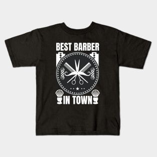 Best Barber In Town Kids T-Shirt